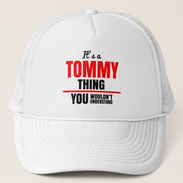 Gorra De Camionero Es algo de Tommy que no entenderías (Anverso)