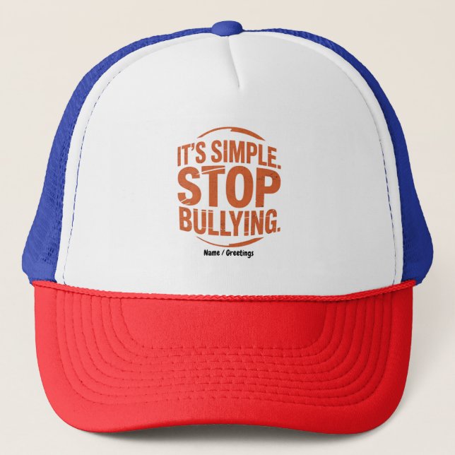 Gorra De Camionero Es simple dejar de intimidar a la gente contra el  (Anverso)