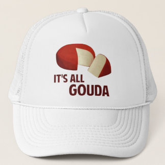 Gorra De Camionero Es todo bueno con queso de Gouda