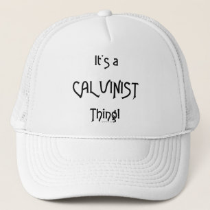 Gorra De Camionero ¡Es un CalvinistThing!