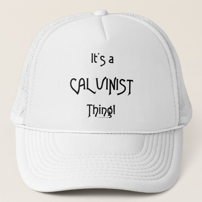 Gorra De Camionero ¡Es un CalvinistThing! (Anverso)