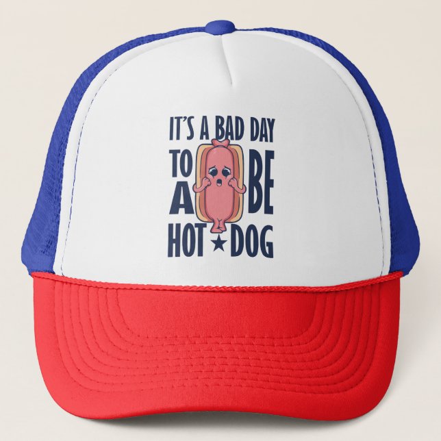 Gorra De Camionero es un mal día ser un perro caliente (Anverso)