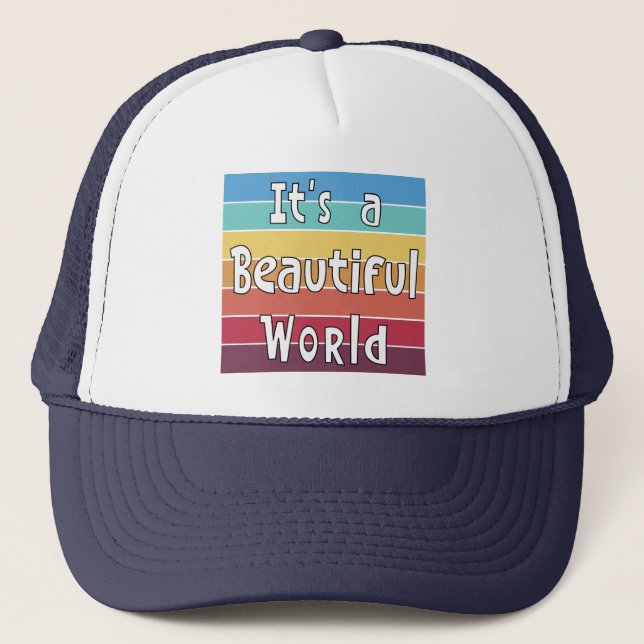 Gorra De Camionero Es un mundo hermoso (Anverso)