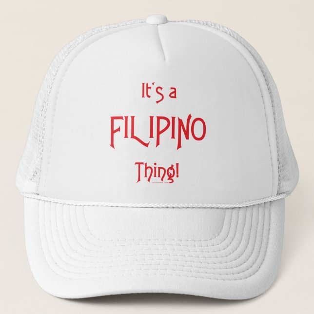 Gorra De Camionero ¡Es una cosa filipina! (Anverso)