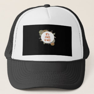 Gorra De Camionero Es único en Guay en Fall Y'all