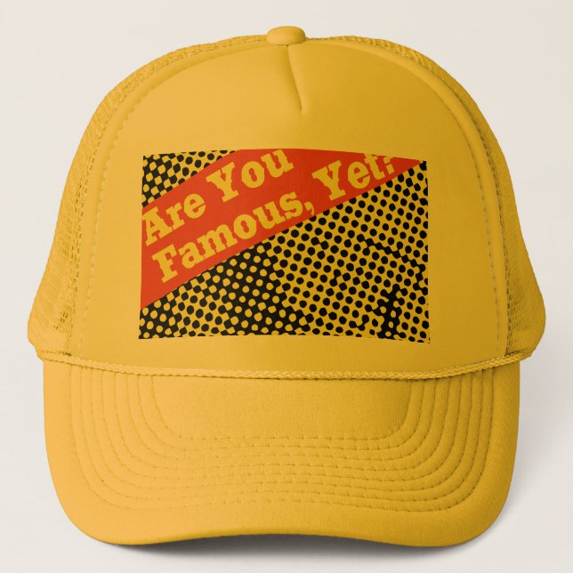 Gorra De Camionero ¿Es usted famoso, gorra? (Anverso)