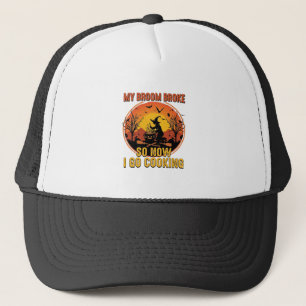 Gorra De Camionero Escoba Rota Así Que Ahora Ve a Cocinar Halloween_1