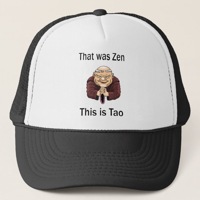 Gorra De Camionero Ése era zen, éste es Tao (Anverso)