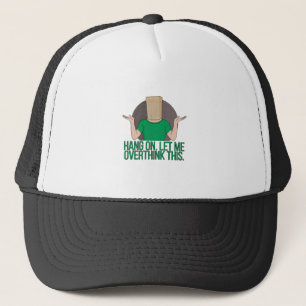 Gorra De Camionero Espera. Déjenme sobrepensar esto