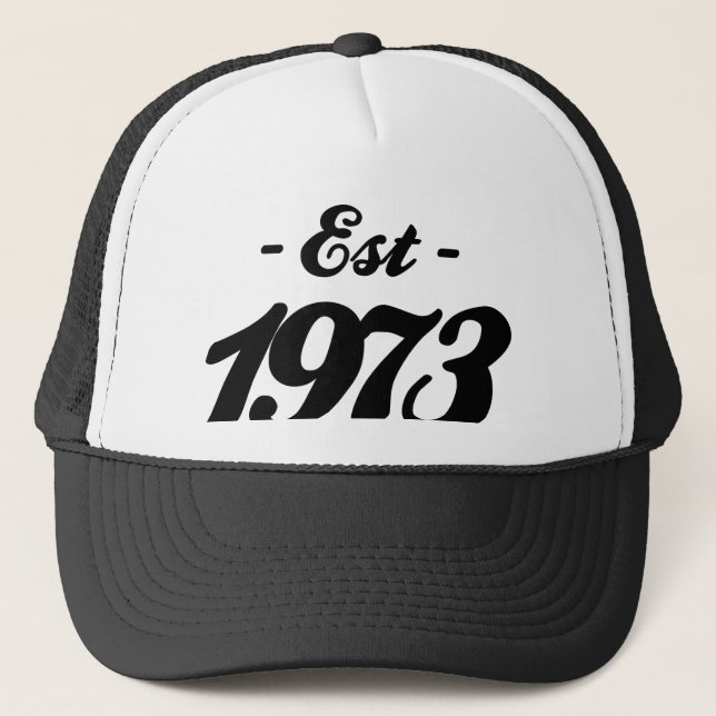 Gorra De Camionero establecido 1973 - cumpleaños (Anverso)