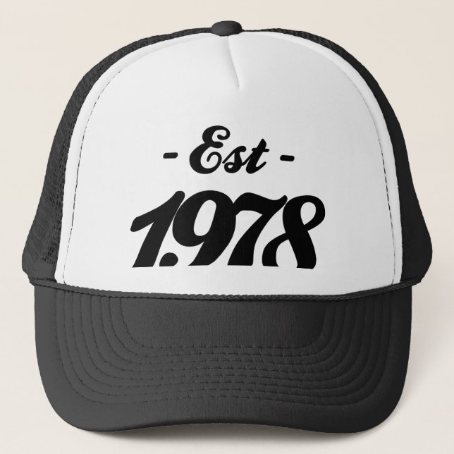 Gorra De Camionero establecido 1978 - cumpleaños (Anverso)