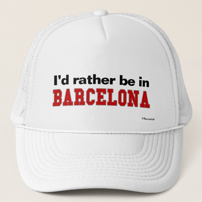 Gorra De Camionero Estaría bastante en Barcelona (Anverso)
