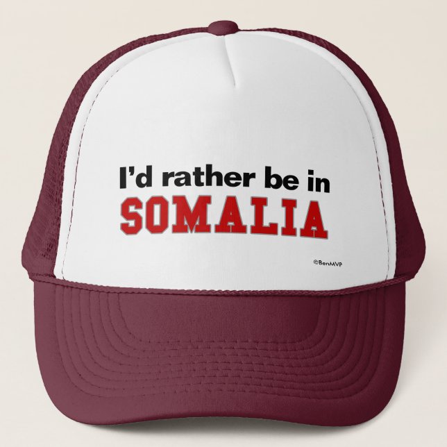 Gorra De Camionero Estaría bastante en Somalia (Anverso)