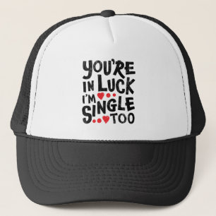 Gorra De Camionero Estás de Suerte También Estoy Soltero   Línea Dive