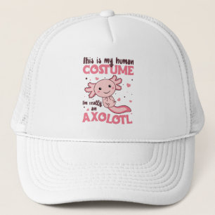 Gorra De Camionero este es mi disfraz humano, en realidad soy un axol