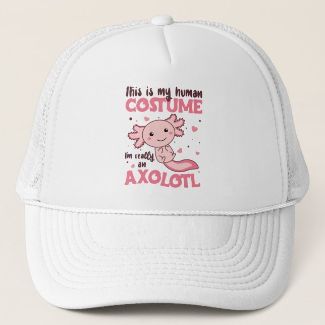Gorra De Camionero este es mi disfraz humano, en realidad soy un axol (Anverso)