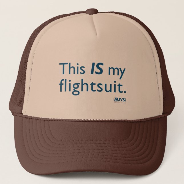 Gorra De Camionero ¡Éste ES mi flightsuit! (Anverso)