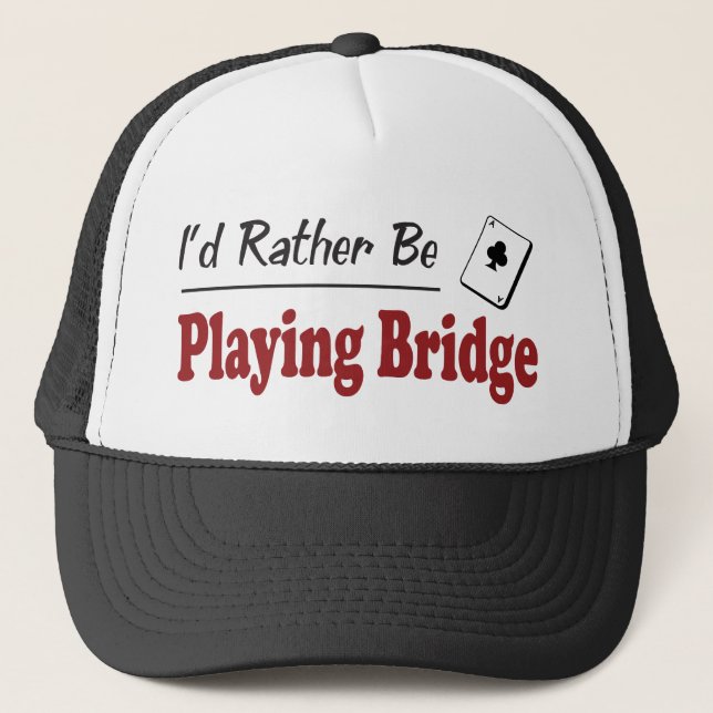 Gorra De Camionero Esté jugando bastante el puente (Anverso)