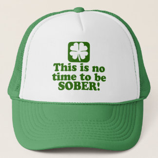 Gorra De Camionero Éste no es NINGÚN tiempo para ser SOBRIO
