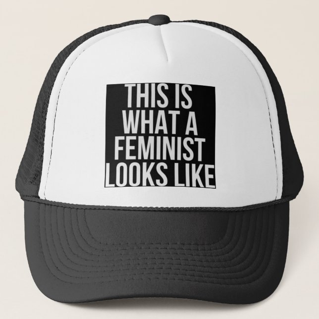 Gorra De Camionero Esto es lo que parece una feminista (Anverso)