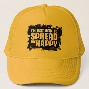 Gorra De Camionero Estoy aquí para difundir la felicidad
