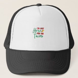Gorra De Camionero Estoy Aquí Por Los Tacos-Food-Foodie-Tacos