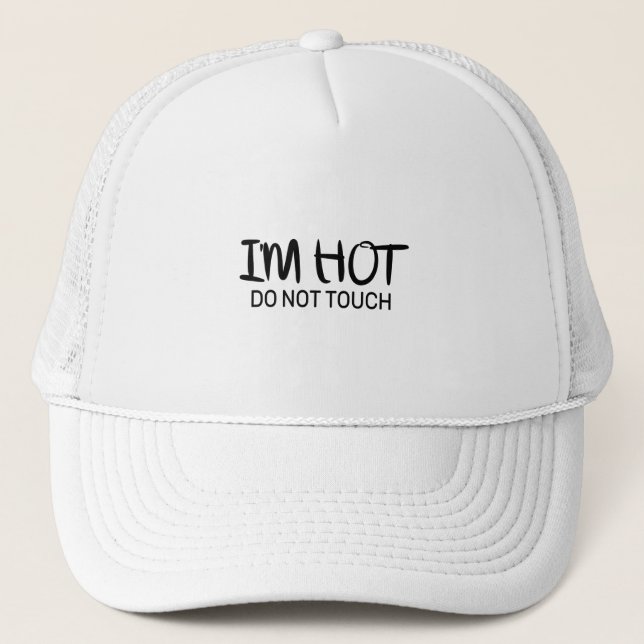 Gorra De Camionero Estoy caliente No tocar (Anverso)