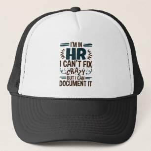 Gorra De Camionero Estoy en RR. HH. No puedo arreglar locos, pero pue