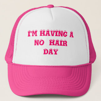 GORRA DE CAMIONERO ESTOY TENIENDO A NINGÚN HAIRDAY