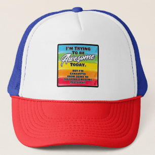 Gorra De Camionero Estoy tratando de ser increíble hoy