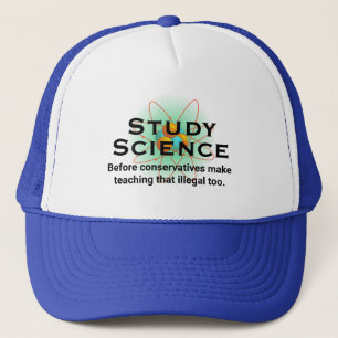 Gorra De Camionero "Estudiar Ciencia Antes De Que Los Conservadores P