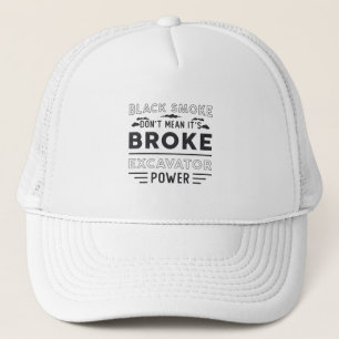 Gorra De Camionero Excavadora no quiere decir que es trabajador de co