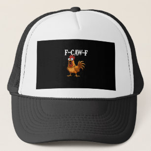 Gorra De Camionero F-Caw-F Humor Divertido de Pollo F-Caw-F Cita Gall