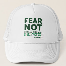 Gorra De Camionero Fear not, for I am with you
