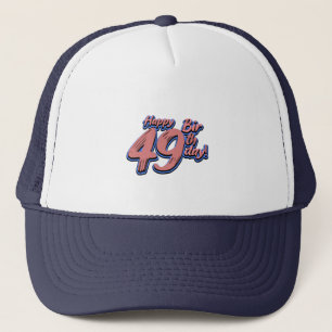 Gorra De Camionero Feliz 49º cumpleaños, letra de pintura