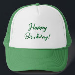 Gorra De Camionero ¡Feliz cumpleaños!<br><div class="desc">Regale este regalo a la última persona de cumpleaños por cada cumpleaños</div>