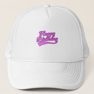Gorra De Camionero Feliz Cumpleaños fuente vintage
