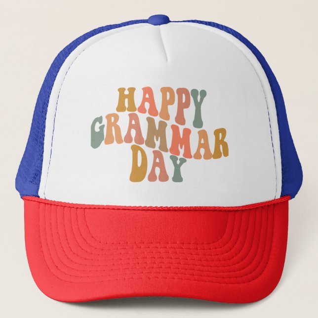Gorra De Camionero Feliz Día de la Gramática Retro Wavy (Anverso)