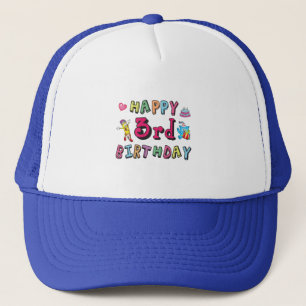 Gorra De Camionero Feliz tercer cumpleaños, deseos de cumpleaños de 3