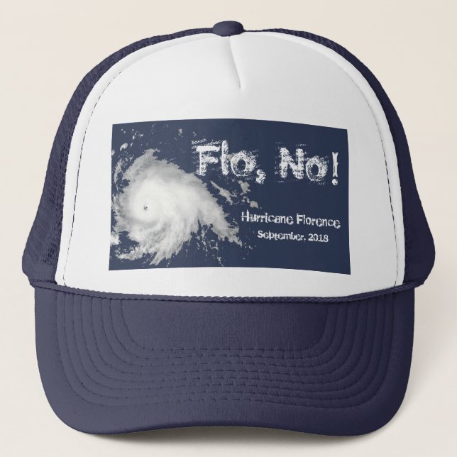 Gorra De Camionero ¡Flo, no! Huracán Florencia 2018 (Anverso)