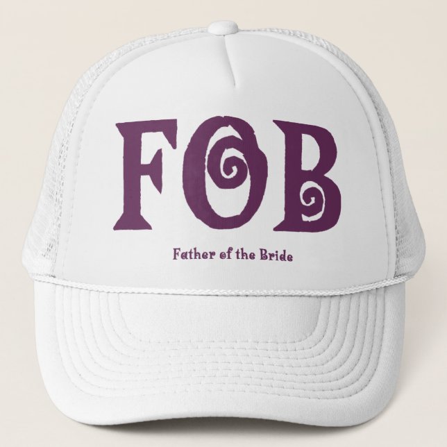 Gorra De Camionero FOB "Padre de la Novia" Gorra. (Anverso)