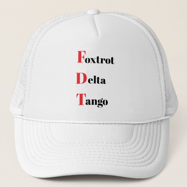 Gorra De Camionero Foxtrot Delta Tango Trucker Hat (Anverso)