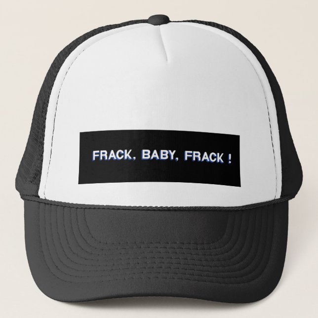 Gorra De Camionero ¡Frack, bebé, Frack! (Anverso)