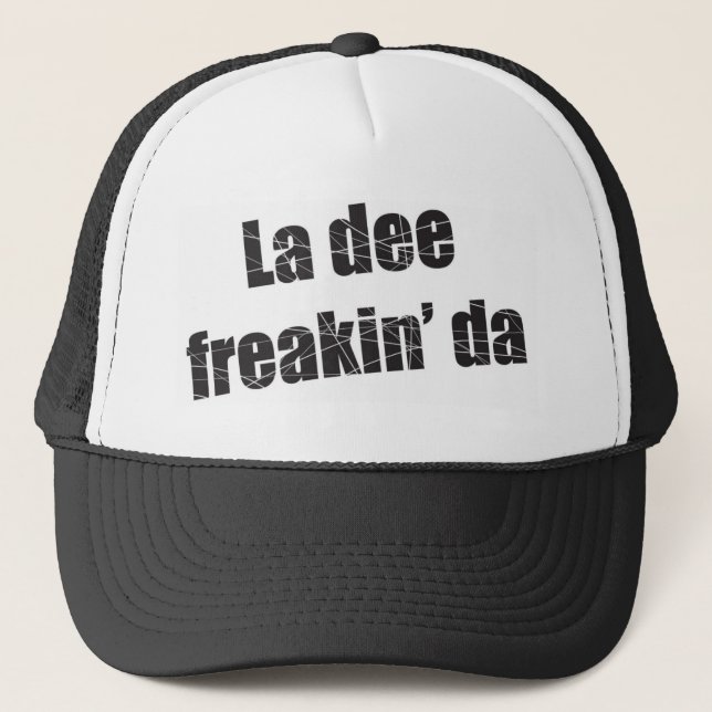 Gorra De Camionero Freakin DA del dee del La (Anverso)