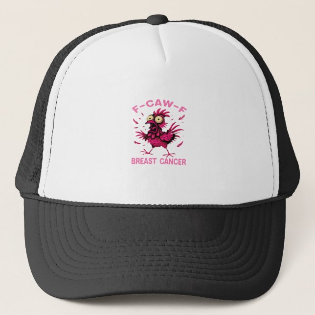 Gorra De Camionero Funny Chicken F-Caw-F Breast Cancer Awareness Vint (Anverso)