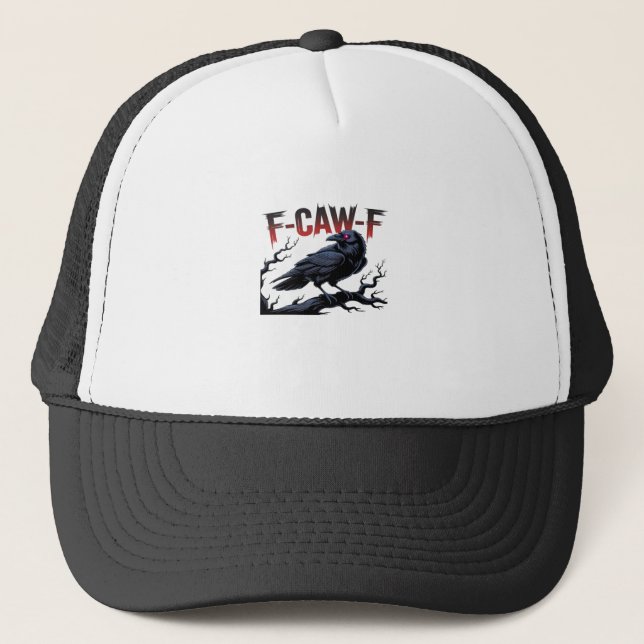 Gorra De Camionero Funny Crow F-Caw-F Raven Classic Cool Unique (Anverso)