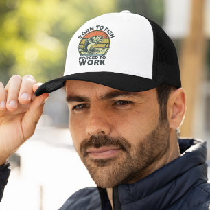 Gorra De Camionero Funny Fishing Born to Fish Forced to Work
