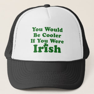 Gorra De Camionero Funny Irish Saying