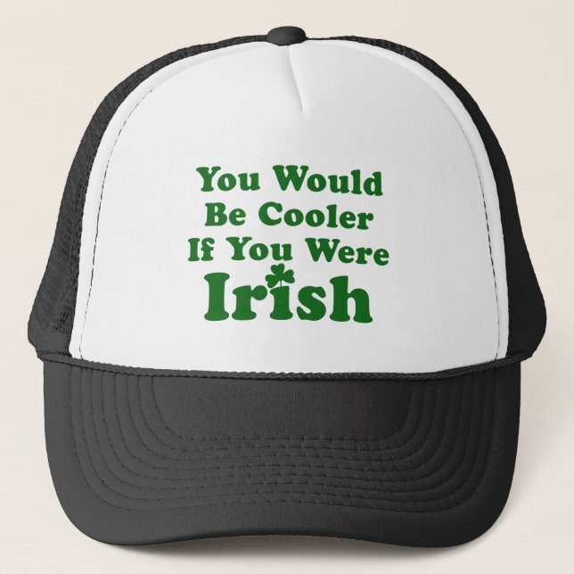 Gorra De Camionero Funny Irish Saying (Anverso)