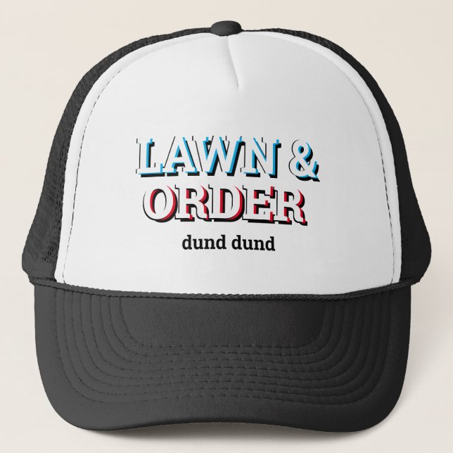 Gorra De Camionero Funny Novelty Baseball Style LAWN & ORDER (Anverso)